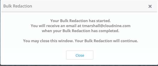BulkRedactionStarted